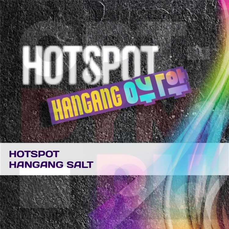 HOTSPOT HANGANG SALT